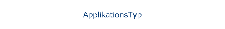 ApplikationsTyp