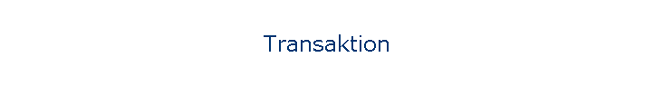 Transaktion