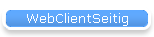 WebClientSeitig