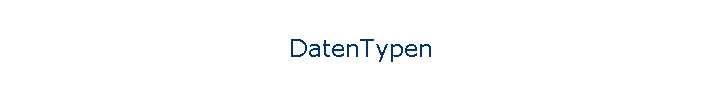 DatenTypen