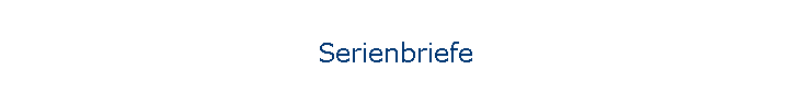 Serienbriefe