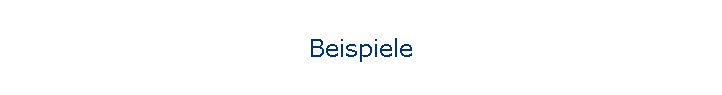 Beispiele