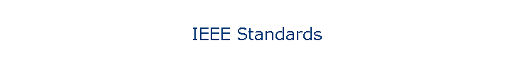 IEEE Standards