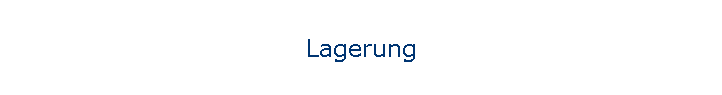 Lagerung