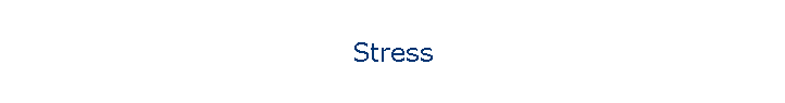 Stress