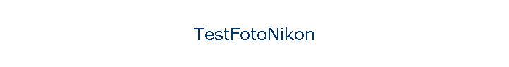 TestFotoNikon