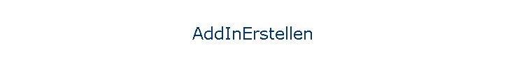 AddInErstellen