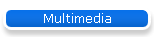 Multimedia